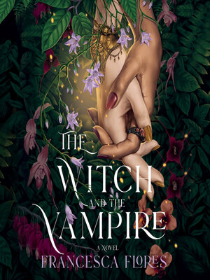 cover image of The Witch and the Vampire